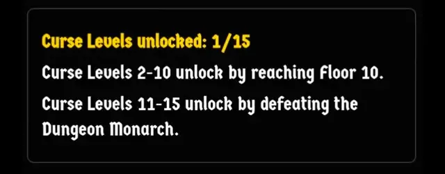 The Curse selection help panel showing 1 of 15 levels unlocked and the Floor 10 and Dungeon Monarch unlock rules.