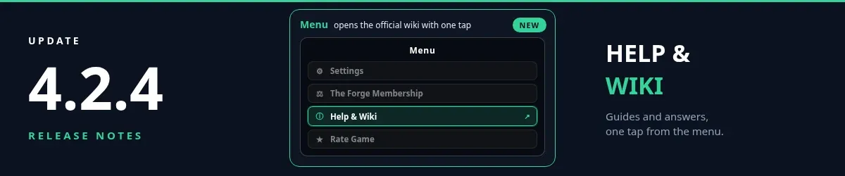 Update 4.2.4 release notes banner showing a mock of the in-game menu with a highlighted Help & Wiki button row with an external link arrow and a NEW badge, plus the headline Help & Wiki and the note that guides open with one tap.